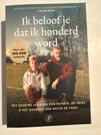 Ik beloof je dat ik honderd word - Peter R. de Vries, Ophalen of Verzenden, Nieuw, Overige