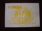 Yamaha XS750 1977 motorcycle owner's manual anleitung XS 750, Ophalen of Verzenden, Yamaha