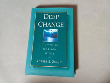 Deep change Robert E. Quinn beschikbaar voor biedingen