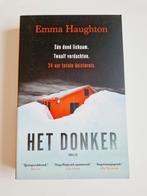 Thriller: Emma Haughton - Het donker, Ophalen of Verzenden, Zo goed als nieuw, Emma Haughton