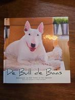 De Bull de Baas - Belevenissen van Bull Terriërs, Ophalen of Verzenden, Gelezen, Honden, Linda Oosterom, Famke van Buren