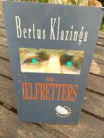 Bertus klazinga - de ielfretters - boek, Ophalen of Verzenden, Gelezen