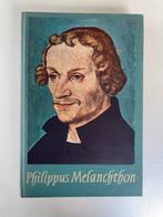 Philippus Melanchthon, dr. W.J. Kooiman, Ophalen of Verzenden, Gelezen, Christendom | Protestants