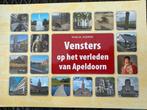 Vensters op het verleden van Apeldoorn, Boeken, Geschiedenis | Stad en Regio, Ophalen of Verzenden, Zo goed als nieuw