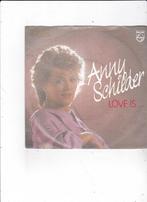 Single Anny Schilder - Love is...., Cd's en Dvd's, Ophalen of Verzenden, Gebruikt, 7 inch, Pop