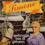 Simone  In Zeebrugge Ben Ik Geboren  lp, Ophalen of Verzenden, Gebruikt, 12 inch, Levenslied of Smartlap