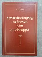 A.J. Smits - levensbeschrijving en brieven van L.J. Potappel, Ophalen of Verzenden, Zo goed als nieuw