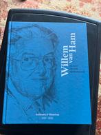 Willem van Ham: Zijn Leven, Zijn Werk, Ophalen of Verzenden, Zo goed als nieuw, Kunst en Cultuur