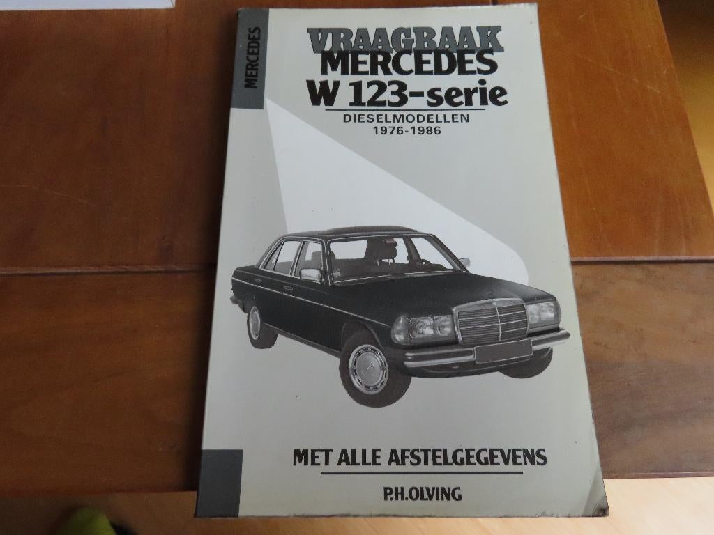 Vraagbaak Mercedes W123 diesel Mercedes 200D-300 TDT '76-86, Auto diversen, Handleidingen en Instructieboekjes, Ophalen of Verzenden