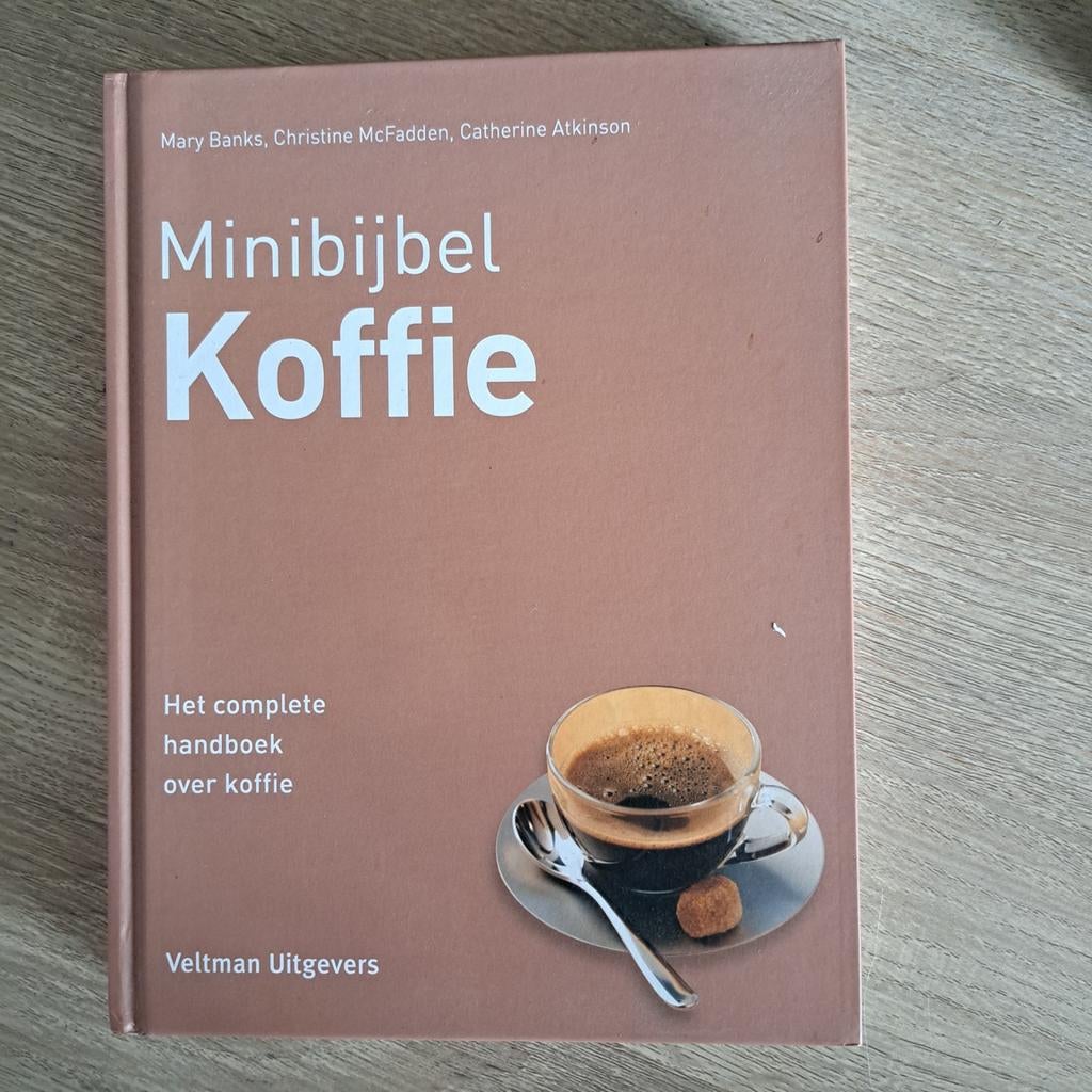 Minibijbel Koffie: Het complete handboek over koffie, Ophalen, Zo goed als nieuw, Mary Banks, Christine McFadden, Catherine Atkinson