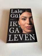 Titel: Lale Gül – Ik ga leven, Ophalen of Verzenden, Zo goed als nieuw