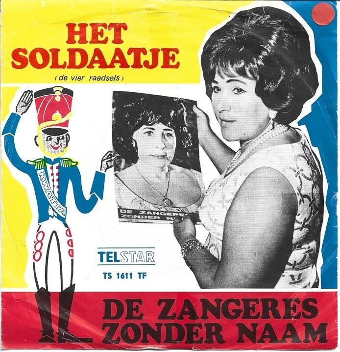 De Zangeres zonder Naam - Het Soldaatje uit 1971, Gebruikt, Verzenden, 7 inch, Single