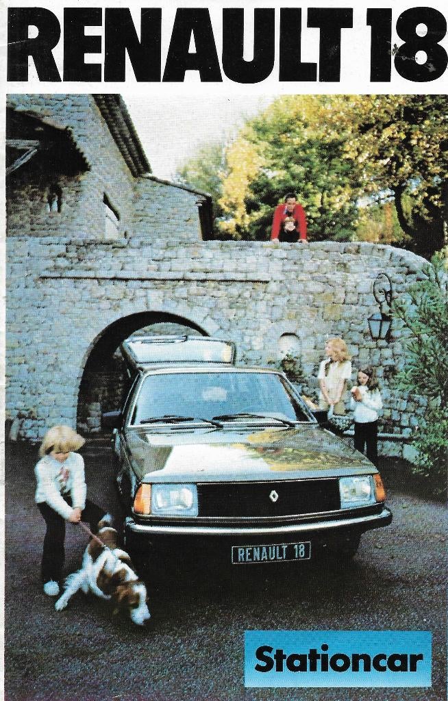 Brochure RENAULT 18 Stationcar / break, ca. 1980 (NL)., Renault, Nieuw, Ophalen of Verzenden, Renault
