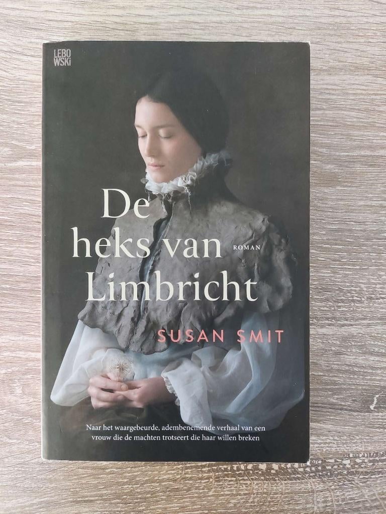 Susan Smit - De heks van Limbricht - 2021, Boeken, Ophalen of Verzenden, Zo goed als nieuw, Susan Smit