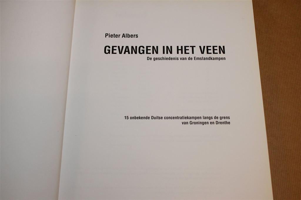 De 15 Vergeten Kampen aan de Grens — Emsland [WOII], Boeken, Ophalen of Verzenden, Tweede Wereldoorlog, Zo goed als nieuw, Overige onderwerpen