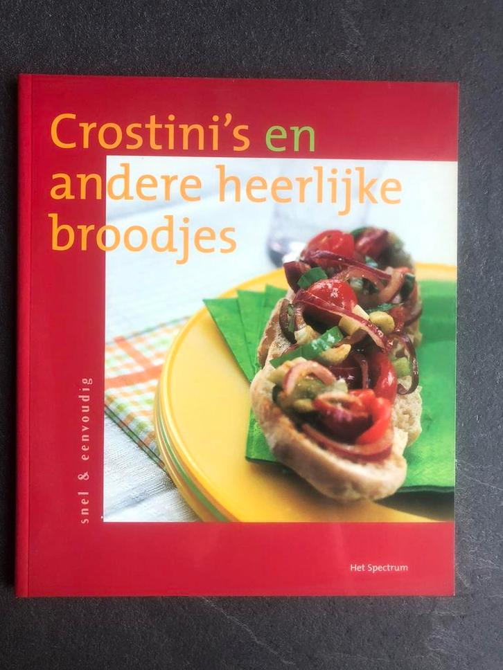 Crostini’s en andere heerlijke broodjes / I. Brancq, Boeken, Kookboeken, Zo goed als nieuw, Ophalen of Verzenden