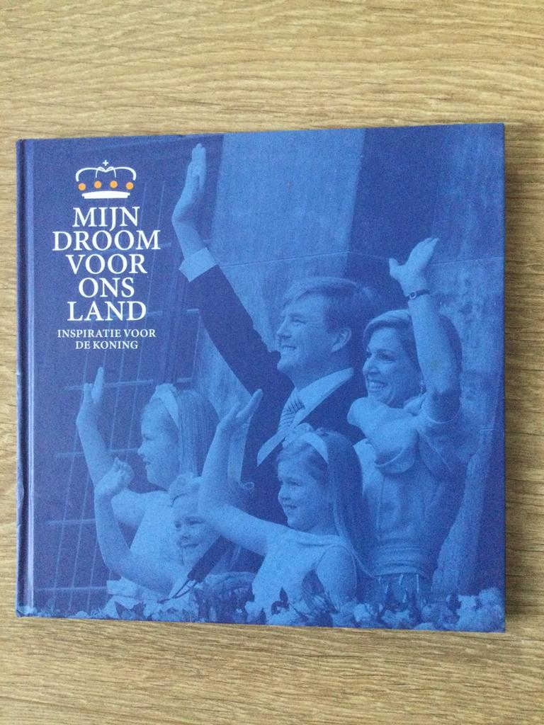 Mijn droom voor ons land, Verzamelen, Koninklijk Huis en Royalty, Ophalen of Verzenden, Nieuw, Nederland, Tijdschrift of Boek