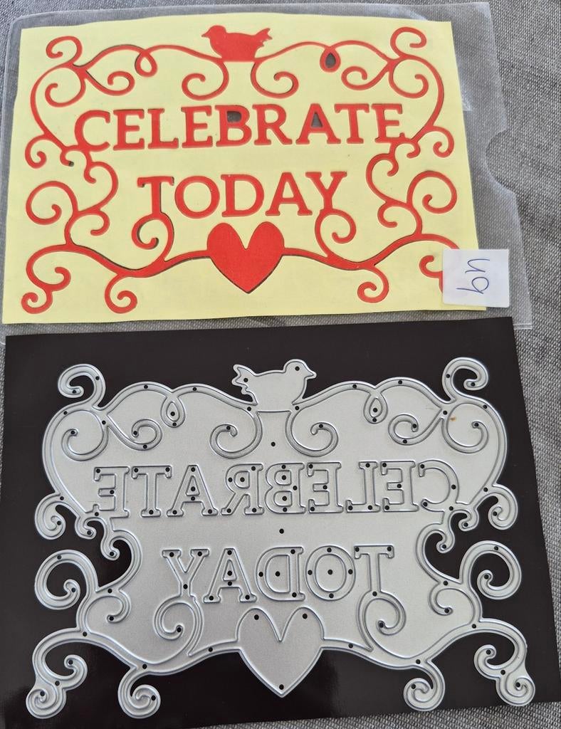 nr 49 Snijmal 'Celebrate Today' met vogeltje en hartje, Ophalen of Verzenden