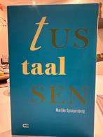 Marijke Spanjersberg - Tussentaal, Boeken, Ophalen of Verzenden, Zo goed als nieuw, Marijke Spanjersberg