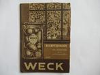 Twee oude Weck gebruiksaanwijzingen en recepten over inmaak, Boeken, Kookboeken, Gelezen, Overige typen, Ophalen of Verzenden
