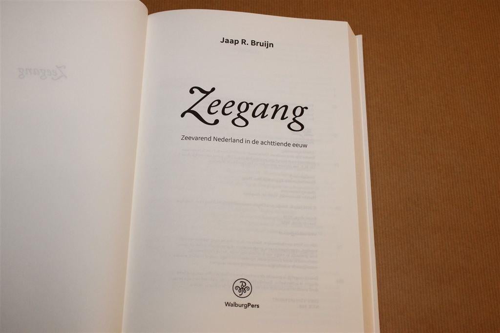 Zeegang — Zeevarend Nederland in de 18e Eeuw, Bruijn, Ophalen of Verzenden, Gelezen