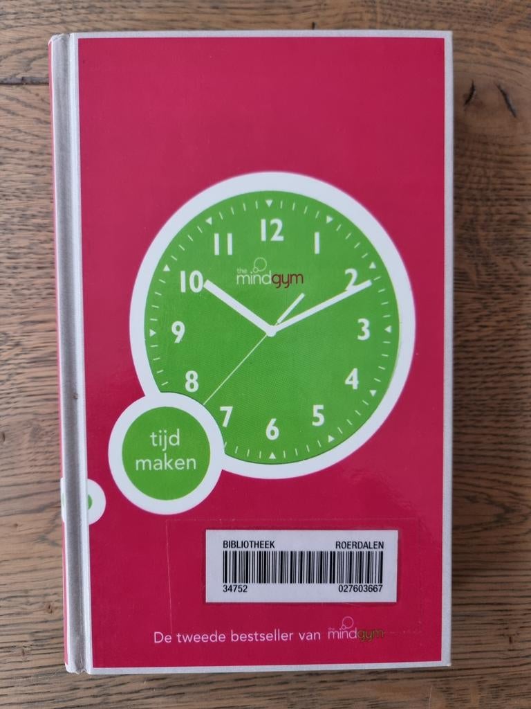 The mindgym Tijd maken, Boeken, Ophalen of Verzenden, Gelezen