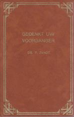 DS. P. ZANDT - GEDENKT UW VOORGANGER - DEEL 1, Ophalen of Verzenden, Gelezen