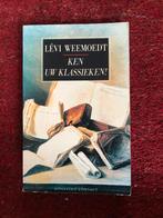 Lévi Weemoedt - Ken uw klassieken! (1992 gesigneerd!), Ophalen of Verzenden, Gelezen, Nederland
