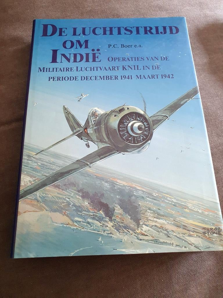 De Luchtstrijd om Indie : KNIL Luchtvaart 1941-1942, Ophalen of Verzenden, Tweede Wereldoorlog