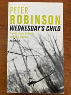 Wednesday's child - Peter Robinson, Verzenden, Gelezen, Fictie