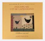 J. Bolton - Patchwork uit de lapjesmand, Nieuw, Ophalen of Verzenden, J. Bolton, Borduren en Naaien