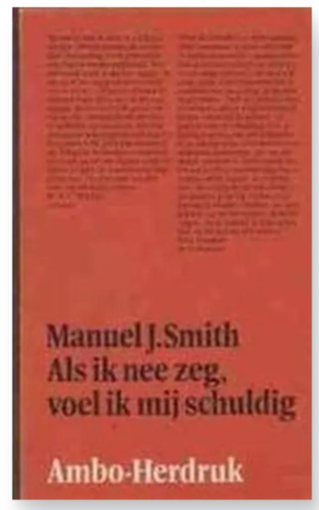 Als ik nee zeg voel ik mij schuldig - Manuel J. Smith, Boeken, Psychologie, Ophalen of Verzenden