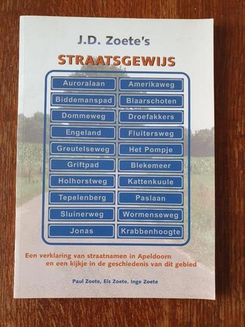 J.D. Zoete Straatsgewijs verklaring straatnamen in Apeldoorn beschikbaar voor biedingen