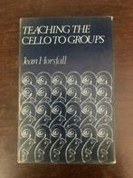 Teaching the Cello to Groups - Jean Horsfall, Boeken, Verzenden, Gelezen, Instrument