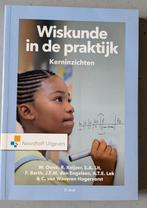 Wiskunde in de praktijk - Kerninzichten, Ophalen, Zo goed als nieuw, C. Waveren Hogervorst; A.T.E. Lek; R. Keijzer; W. Oonk; S.A. ...