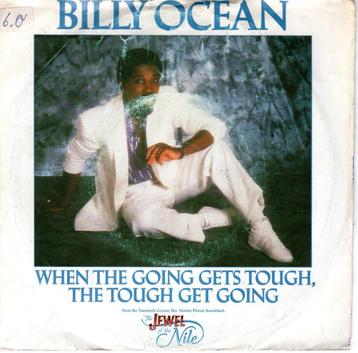 BILLY OCEAN - When the going gets tough, the tough get going beschikbaar voor biedingen