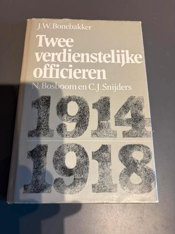 Twee verdienstelijke officieren –J.W. Bonebakker(hardcover) beschikbaar voor biedingen