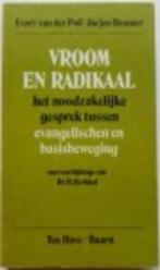 Vroom en radikaal / van der Poll, Beumer, Ophalen of Verzenden, Zo goed als nieuw, Christendom | Protestants