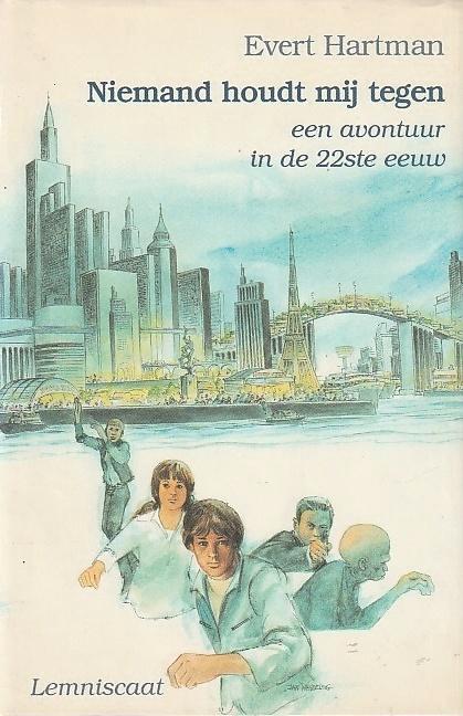 NIEMAND HOUDT MIJ TEGEN - Evert Hartman, Boeken, Kinderboeken | Jeugd | 13 jaar en ouder, Gelezen, Verzenden