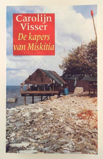 Visser, Carolijn - De kapers van Miskitia beschikbaar voor biedingen