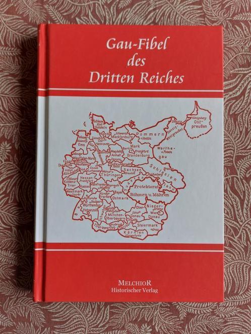 WO2 boek Gau-Fibel des dritten Reiches - Alle Gauleiter, Boeken, Oorlog en Militair, Gelezen, Ophalen of Verzenden
