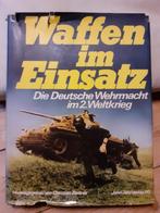 Wehrmacht, Waffen im Einsatz, Ophalen of Verzenden, Tweede Wereldoorlog, Gelezen, Landmacht