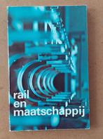 Rail en Maatschappij, Verzamelen, Spoorwegen en Tramwegen, Ophalen of Verzenden, Zo goed als nieuw, Trein, Boek of Tijdschrift