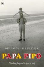Belinda Meuldijk - Papa Pipo, Boeken, Ophalen of Verzenden, Zo goed als nieuw