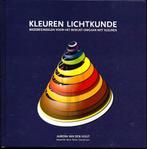 Kleuren lichtkunde - Aurora van den Hout, Achtergrond en Informatie, Aurora van den Hout, Ophalen of Verzenden, Zo goed als nieuw