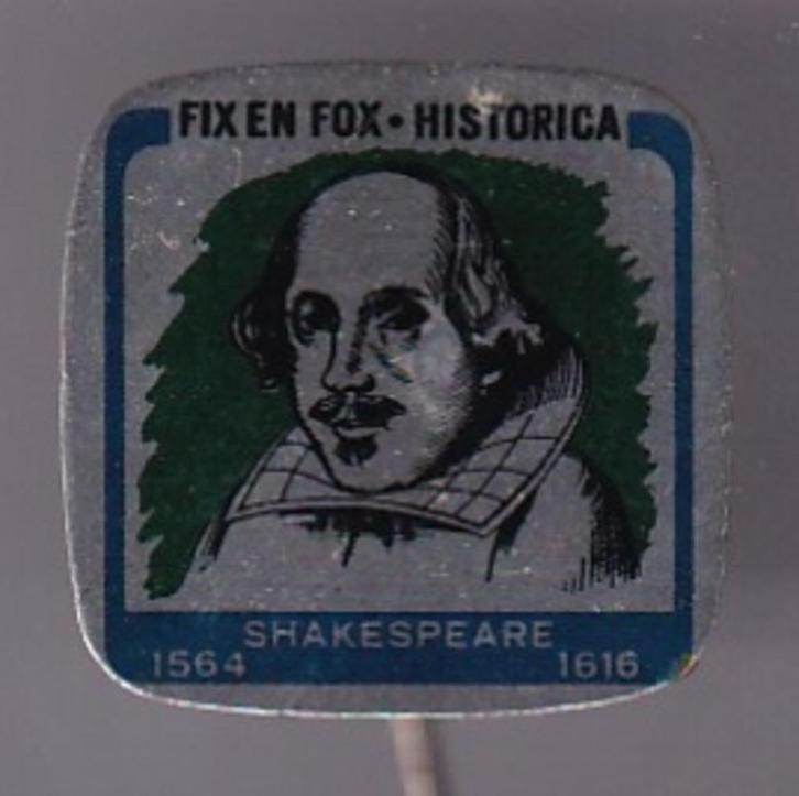 FIX & FOX historica Shakespeare blik speldje ( W_310 ), Verzamelen, Speldjes, Pins en Buttons, Zo goed als nieuw, Speldje of Pin
