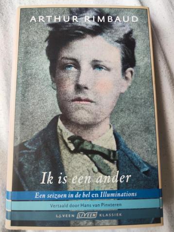 Arthur Rimbaud - Ik is een ander beschikbaar voor biedingen