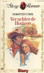 Story roman 090; Dorothy Cork - Ver achter de horizon, Boeken, Ophalen of Verzenden, Nederland