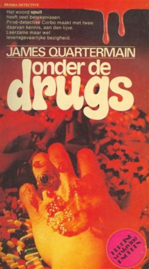 James Quartermain - Onder de drugs - Prisma nummer 237., Boeken, Detectives, Zo goed als nieuw, Verzenden