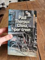 Paul Theroux - China, per trein., Boeken, Reisverhalen, Azië, Ophalen of Verzenden, Zo goed als nieuw